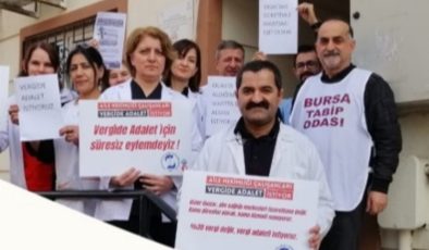 Bursa’da aile hekimleri ‘vergide adalet’ istiyor